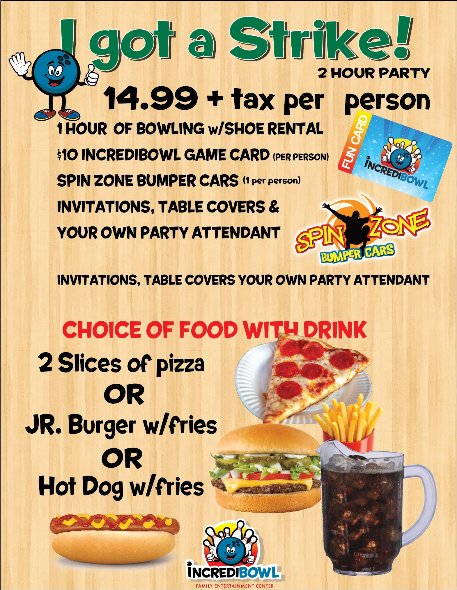 Premium Party Package - $14.99 per person