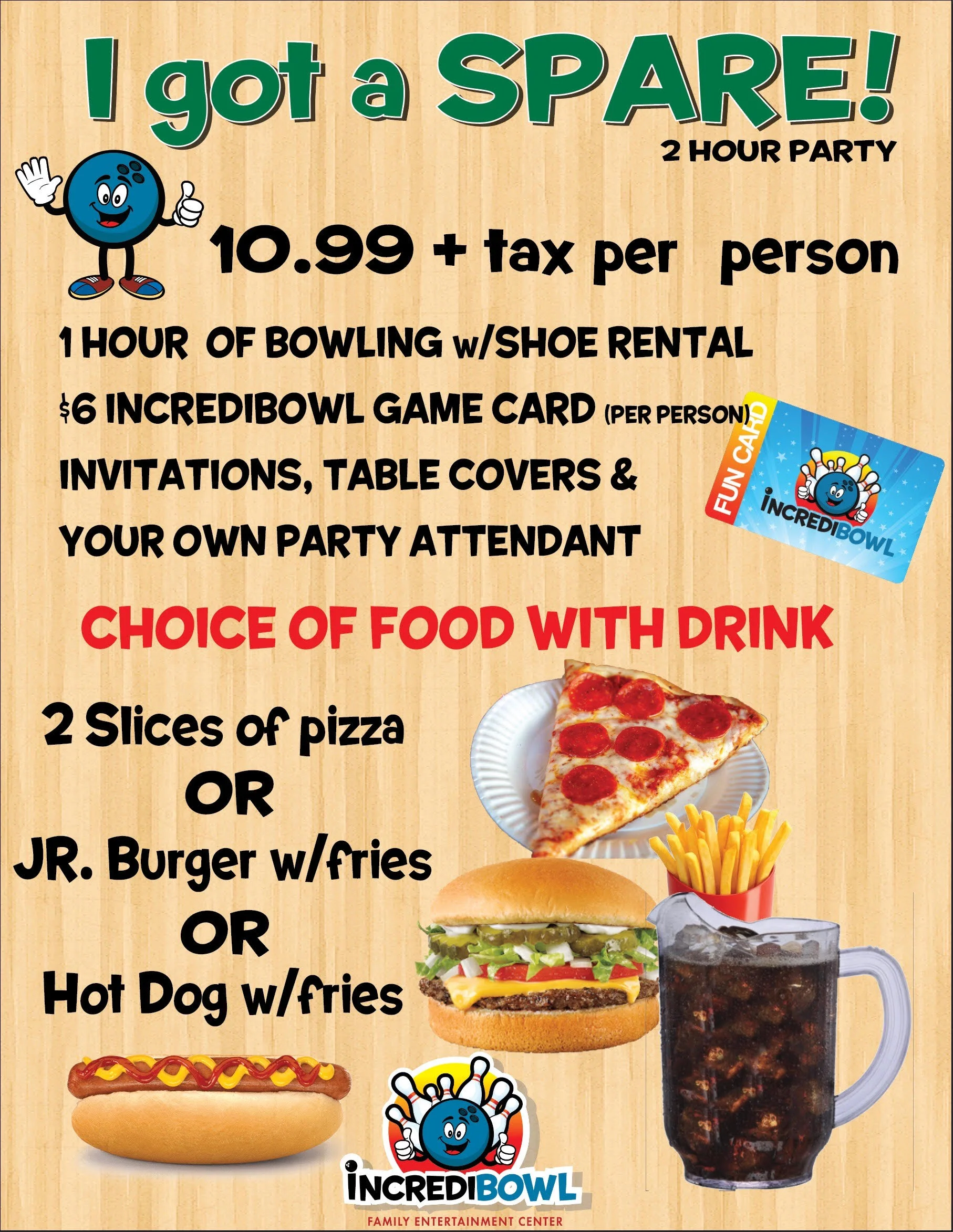 Basic Party Package - $10.99 per person