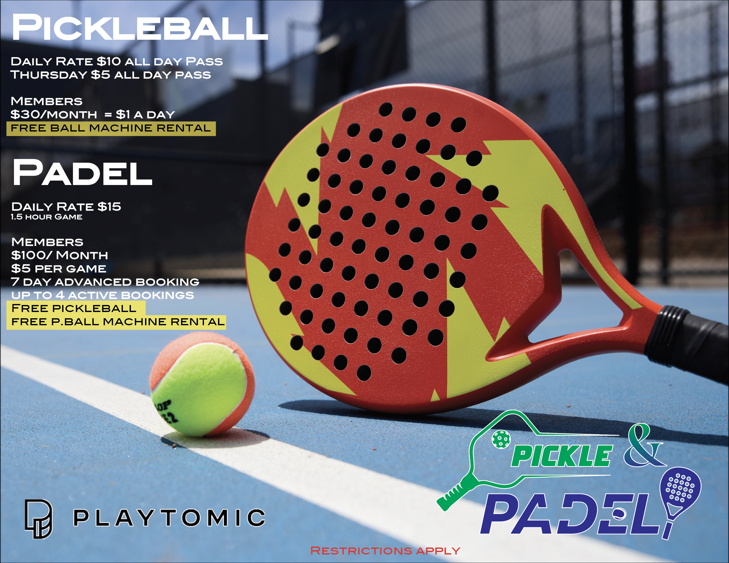 Incredibowl Pickle & Padel membership pricing flyer — tap to view
larger